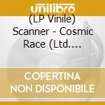 (LP Vinile) Scanner - Cosmic Race (Ltd. Picture Disc) vinile