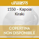 1550 - Kapoia Kiraki cd