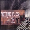 Rotting Flesh - Dreaming The Underworld cd
