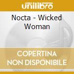 Nocta - Wicked Woman cd