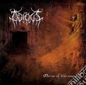 Odious - Mirror Of Vibrations cd musicale di Odious
