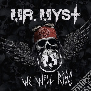 Mr Myst - We Will Rise cd musicale