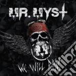 Mr Myst - We Will Rise cd
