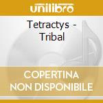 Tetractys - Tribal cd