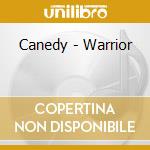 Canedy - Warrior cd
