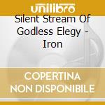 Silent Stream Of Godless Elegy - Iron cd