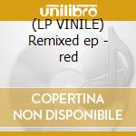 (LP VINILE) Remixed ep - red lp vinile di Olga Kouklaki