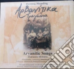 Thanassis Moraitis - Arvanitic Songs cd