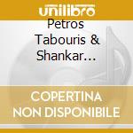 Petros Tabouris & Shankar Chattergee - Modes And Tal cd