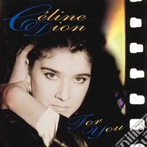 Celine Dion - For You cd musicale di Celine Dion
