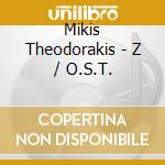 Mikis Theodorakis - Z / O.S.T.