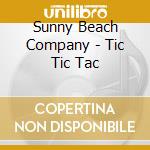 Sunny Beach Company - Tic Tic Tac
