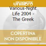Various-Night Life 2004 - The Greek cd