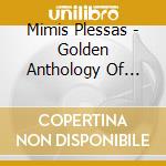 Mimis Plessas - Golden Anthology Of Greek Music cd