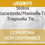 Stelios Kazantzidis/Marinella-Ta Tragoudia Tis Ame cd