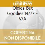 Oldies But Goodies N??7 - V/A cd