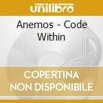 Anemos - Code Within cd