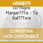 Gi??Rgos Margar??Tis - Ta Kal??Tera cd