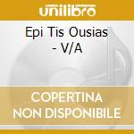 Epi Tis Ousias - V/A cd