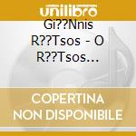Gi??Nnis R??Tsos - O R??Tsos Diav??Zei R??Tso, Ii cd