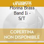 Florina Brass Band Ii - S/T cd