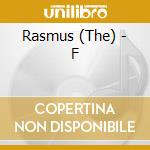 Rasmus (The) - F cd