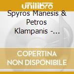 Spyros Manesis & Petros Klampanis - Trioism cd
