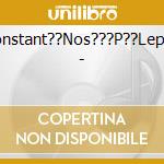 Konstant??Nos???P??Lepsa - cd