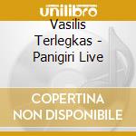 Vasilis Terlegkas - Panigiri Live cd