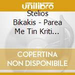 Stelios Bikakis - Parea Me Tin Kriti Mia Volta Stin cd