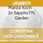 Mariza Koch - In Sappho??S Garden cd