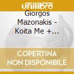 Giorgos Mazonakis - Koita Me + Beat cd