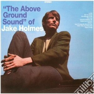 (LP Vinile) Jake Holmes - The Above Ground Sound Of (Lp+Cd) lp vinile