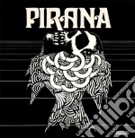 (LP Vinile) Pirana - Pirana vinile