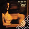 (LP Vinile) Bacon Fat - Tough Dude cd