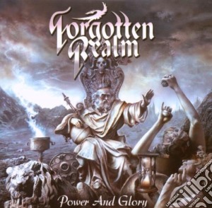 Forgotten Realm - Power And Glory cd musicale di Forgotten Realm
