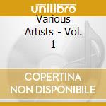 Various Artists - Vol. 1 cd