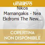 Nikos Mamangakis - Nea Ekdromi The New Excursion cd musicale di Mamangakis Nikos