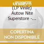 (LP Vinile) Autow Nite Superstore - Running Towards The End Of The Light (Splatter Vinyl) (+Poster) vinile