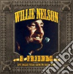 Willie Nelson & Friends - Live Dallas Tx Kafm Radio Show (2 Cd)