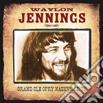 Waylon Jennings - Grand Ole Opry Nashville Tn