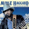 Merle Haggard - Live On The Silver Eagle Radio Show cd