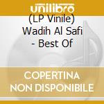 (LP Vinile) Wadih Al Safi - Best Of vinile