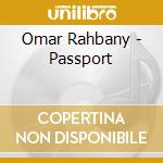 Omar Rahbany - Passport cd
