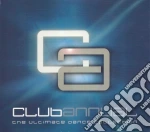 Club Annual - Ultimate Dance Collection cd