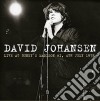 David Johansen - Live At Bunky's Madison Wi, 4th July 1978 cd musicale di David Johansen