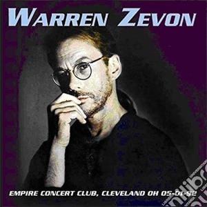 Warren Zevon - Emprie Concert Club, Cleveland Oh 05-01-92 (2 Cd) cd musicale di Warren Zevon