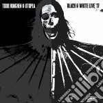 (LP Vinile) Todd Rundgren & Utopia - Black And White Live 77 (180gr)