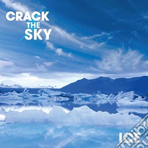 Crack The Sky - Ice cd musicale di Crack The Sky