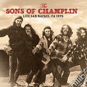 Sons Of Champlin (The) - Live At San Rafael Ca 1975 cd musicale di Sons Of Champlin